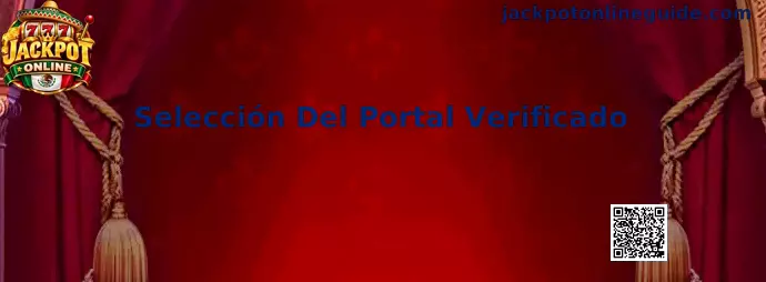Selección Del Portal Verificado en Jackpot Online