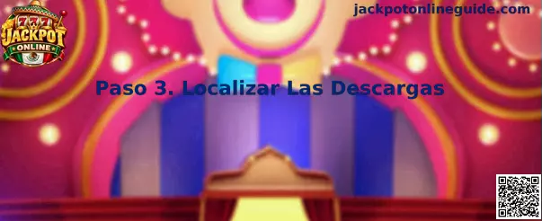 Guía para localizar las descargas de Jackpot Online
