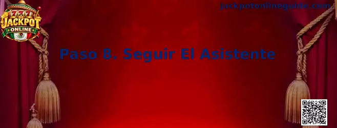 Referencia visual del paso 8 para seguir el asistente de instalación de Jackpot Online