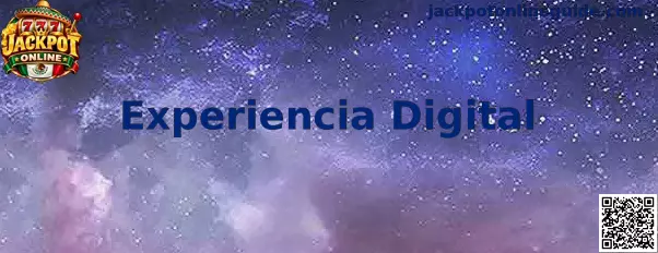 Experiencia Digital en Jackpot Online