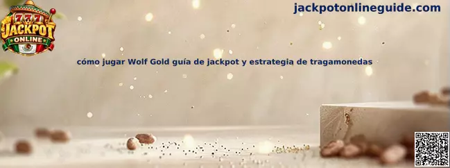 Imagen ilustrativa de Wolf Gold para conocer sus rodillos, símbolos y funciones de jackpot